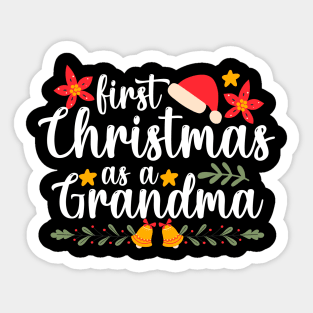 first christmas as a grandma Funny Xmas Christmas Grandma Sticker